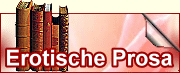 erotische prosa: sexgeschichten kostenlos online zum lesen